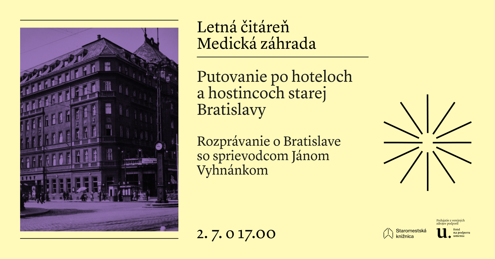 Putovanie po hoteloch a hostincoch starej Bratislavy - 2. 7. o 16.00 v Letnej čitárni Medická záhrada