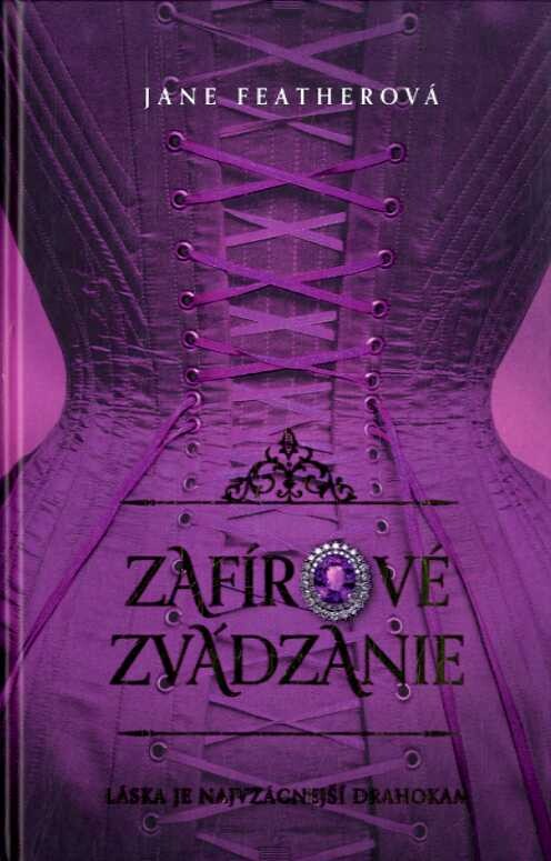 Zafírové zvádzanie. 2. diel / Jane Featherová