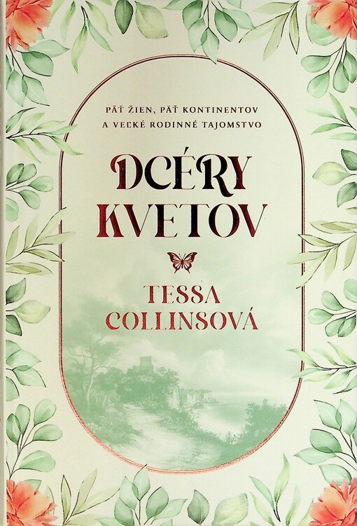 Dcéry kvetov. 1 / Tessa Collins