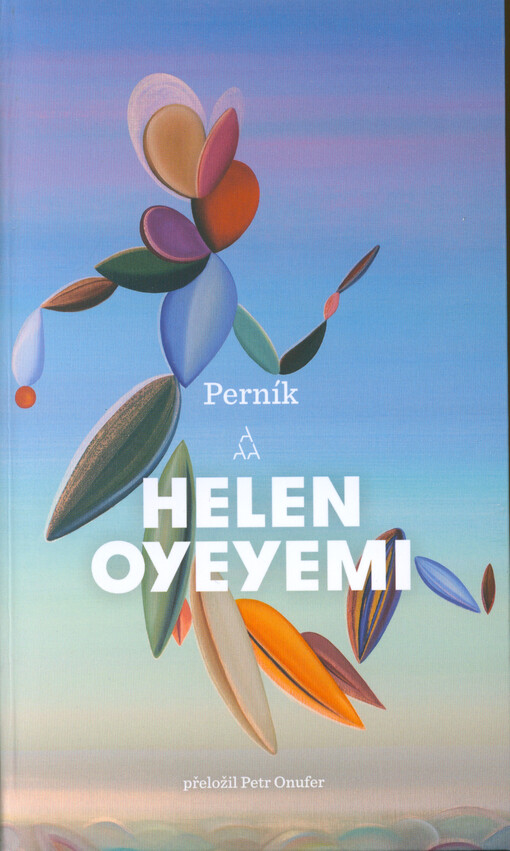 Perník / Helen Oyeyemi