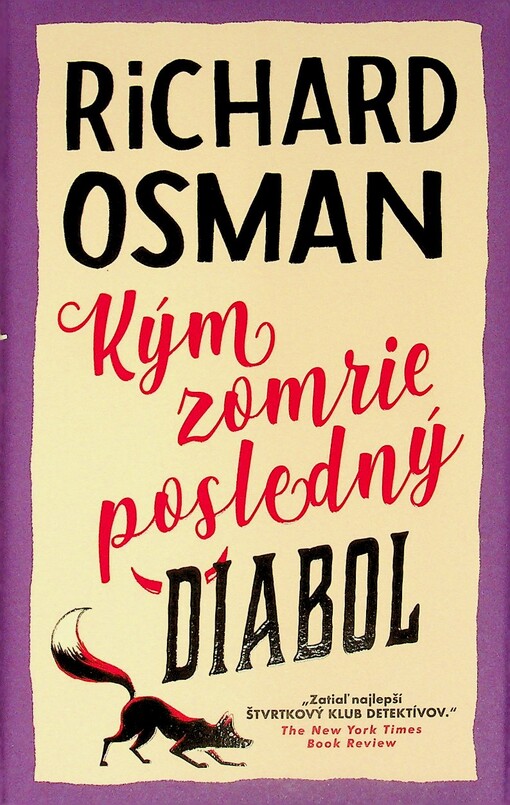 Kým zomrie posledný diabol / Richard Osman
