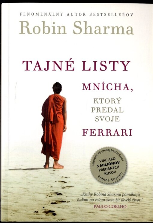 Tajné listy mnícha, ktorý predal svoje ferrari / Robin Sharma