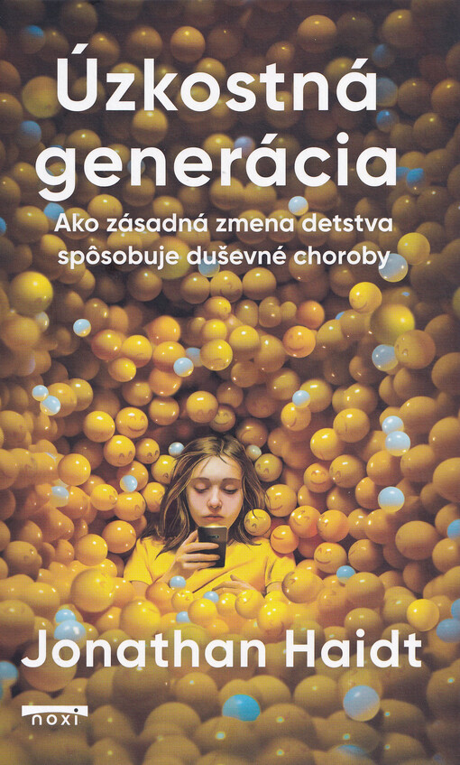 Úzkostná generácia / Jonathan Haidt
