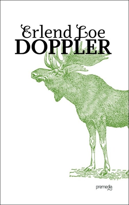 Doppler. 1 / Erlend Loe