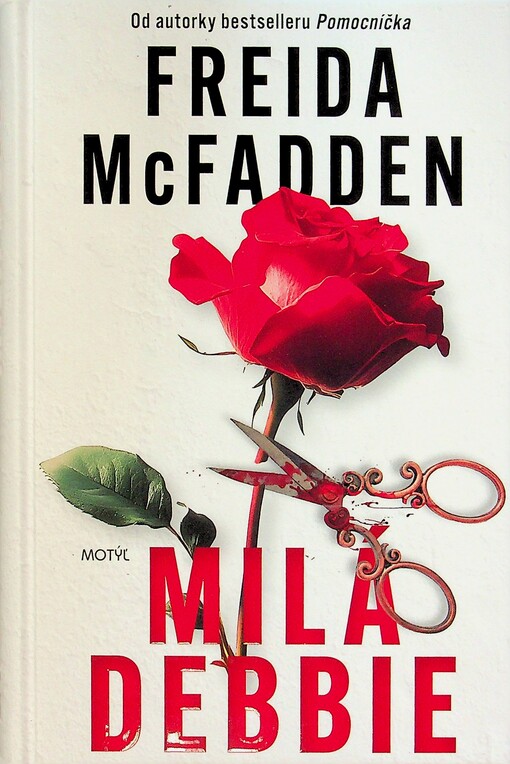 Milá Debbie / Freida McFadden